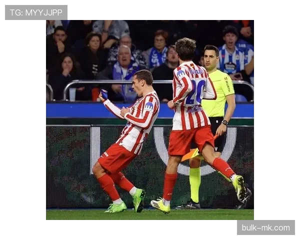 格列兹曼重返马竞主场引爆球迷狂欢